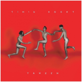 Timid Kooky – Tanzen (CD), 2018